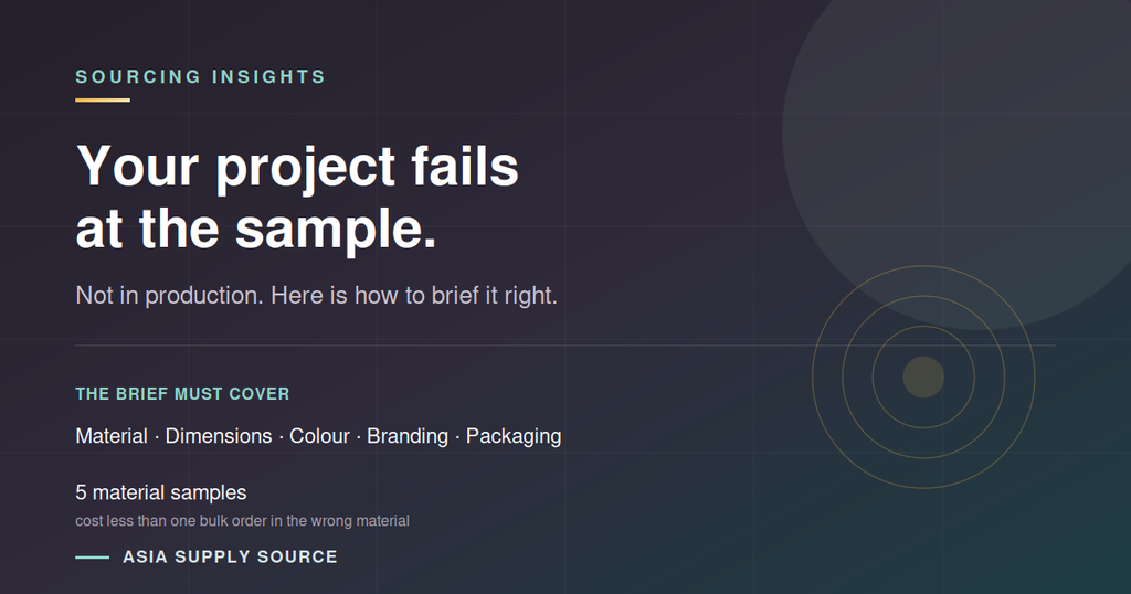 Factory sample brief guide - material, dimensions, colour, branding and packaging specifications for custom product sampling